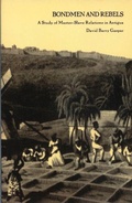 Cover: Bondmen and Rebels - Duke University Press