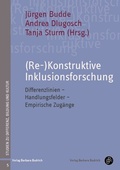 Cover: (Re-)Konstruktive Inklusionsforschung - Verlag Barbara Budrich