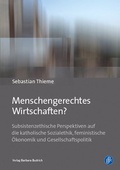 Cover: Menschengerechtes Wirtschaften? - Verlag Barbara Budrich