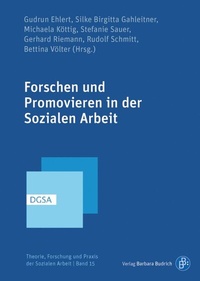 Enlarge image Cover: Forschen und Promovieren in der Sozialen Arbeit - Verlag Barbara Budrich