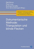 Cover: Dokumentarische Methode: Triangulation und blinde Flecken - Verlag Barbara Budrich