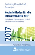 Abbildung von: Kodierleitfaden für die Intensivmedizin 2017 - medhochzwei Verlag
