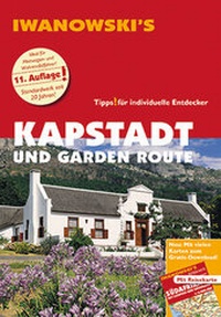 Abbildung von: Kapstadt und Garden Route - Reiseführer von Iwanowski - Iwanowski's Reisebuchverlag