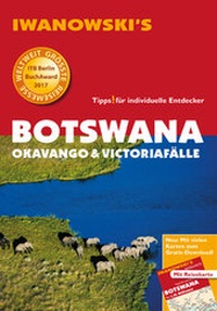 Abbildung von: Botswana - Okavango & Victoriafälle - Reiseführer von Iwanowski - Iwanowski's Reisebuchverlag