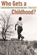 Cover: Who Gets a Childhood? - University of Georgia Press