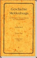 Cover: Geschichte Mecklenburgs mitbesonderer Ber&uuml;cksichtigung der Culturgeschichte - Steffen Verlag