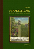Cover: Mirakelbilder - J.H.R&ouml;ll Verlag