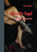 Cover: Verkaufte Engel - J.H.R&ouml;ll Verlag