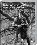 Cover: Naturfotograf und Naturschutzpionier - Tecklenborg, B