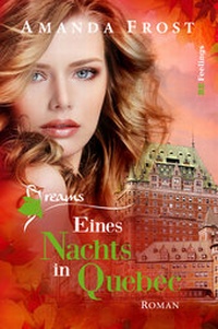 Abbildung von: Dreams - Eines Nachts in Quebec - Belle Epoque Verlag