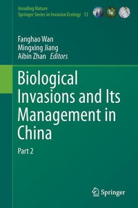 Enlarge image Cover: Biological Invasions and Its Management in China - Springer