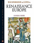 Cover: Handbook to Life in Renaissance Europe - Facts On File Inc