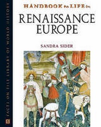 Enlarge image Cover: Handbook to Life in Renaissance Europe - Facts On File Inc