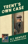 Cover: Trent's Own Case - Collins Crime Club