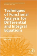 Cover: Techniques of Functional Analysis for Differential and Integral Equations - Academic Press