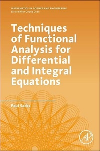 Enlarge image Cover: Techniques of Functional Analysis for Differential and Integral Equations - Academic Press