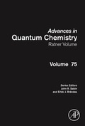 Bild: Advances in Quantum Chemistry: Ratner Volume: Volume 75 - Academic Press
