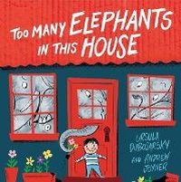 Enlarge image Cover: Too Many Elephants in this House - Random House Australia