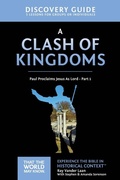 Cover: A Clash of Kingdoms Discovery Guide - HarperChristian Resources