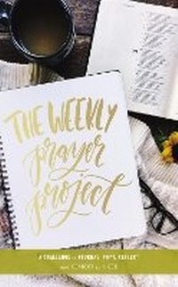 Enlarge image Cover: The Weekly Prayer Project - Zondervan