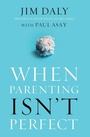 Cover: When Parenting Isn't Perfect - Zondervan