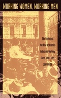 Cover: Working Women, Working Men - Duke University Press