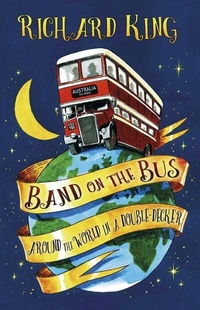 Enlarge image Cover: Band on the Bus - The History Press Ltd