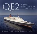 Cover: QE2: A 50th Anniversary Celebration - The History Press Ltd