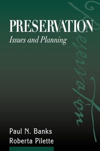 Abbildung von: Preservation: Issues and Planning - ALA Editions