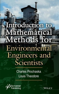 Enlarge image Cover: Introduction to Mathematical Methods for Environmental Engineers and Scientists - Wiley-Scrivener