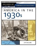 Cover: America in the 1930s - Facts On File Inc