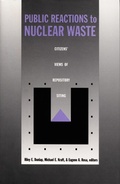 Cover: Public Reactions to Nuclear Waste - Duke University Press