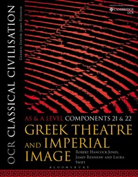 Enlarge image Cover: OCR Classical Civilisation AS and A Level Components 21 and 22 - Bloomsbury Academic
