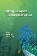 Cover: Metrology and Diagnostic Techniques for Nanoelectronics - Routledge