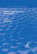 Cover: Studies in Segregation and Desegregation - Routledge