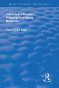 Cover: John Hick's Pluralist Philosophy of World Religions - Routledge