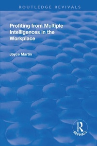Abbildung von: Profiting from Multiple Intelligences in the Workplace - Routledge