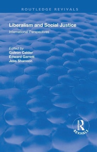 Abbildung von: Liberalism and Social Justice - Routledge