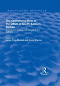 Cover: The Operational Role of the OSCE in South-Eastern Europe - Routledge