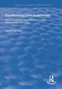 Cover: Constructing Lived Experiences - Routledge