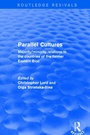 Cover: Parallel Cultures - Routledge