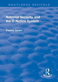 Abbildung von: National Security and the D-Notice System - Routledge