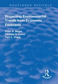 Cover: Projecting Environmental Trends from Economic Forecasts - Routledge