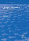 Cover: The Politics of Community Crime Prevention - Routledge