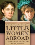 Cover: Little Women Abroad - University of Georgia Press