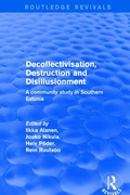 Cover: Decollectivisation, Destruction and Disillusionment - Routledge