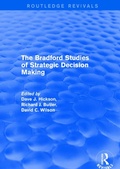Cover: The Bradford Studies of Strategic Decision Making - Routledge