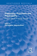 Cover: Philosophy, Psychiatry and Psychopathy - Routledge