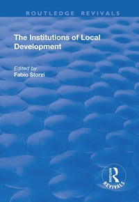 Enlarge image Cover: The Institutions of Local Development - Routledge