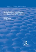 Cover: Globalisation, Localisation and Sustainable Livelihoods - Routledge